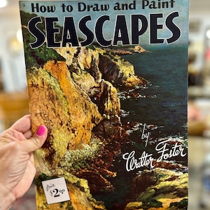 How To Draw and Paint Seascapes by Walter Foster, Walter Foster Publication #9