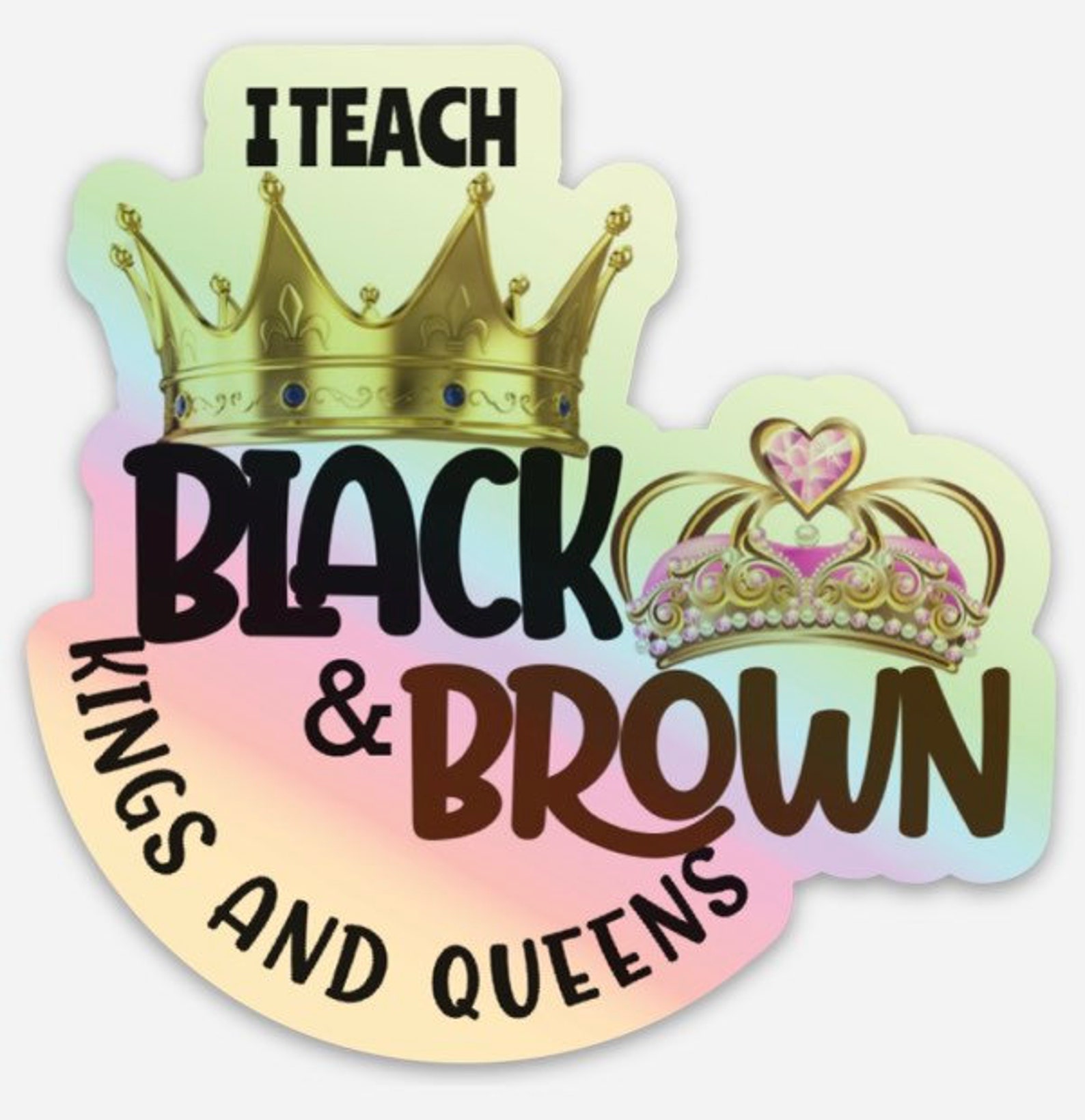 Holographic black & Brown Kings and Queens Sticker Etsy