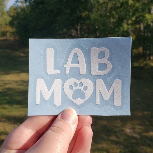 Lab Mom Decal Dog Mom Decal Labrador Retriever Mom Fur Etsy