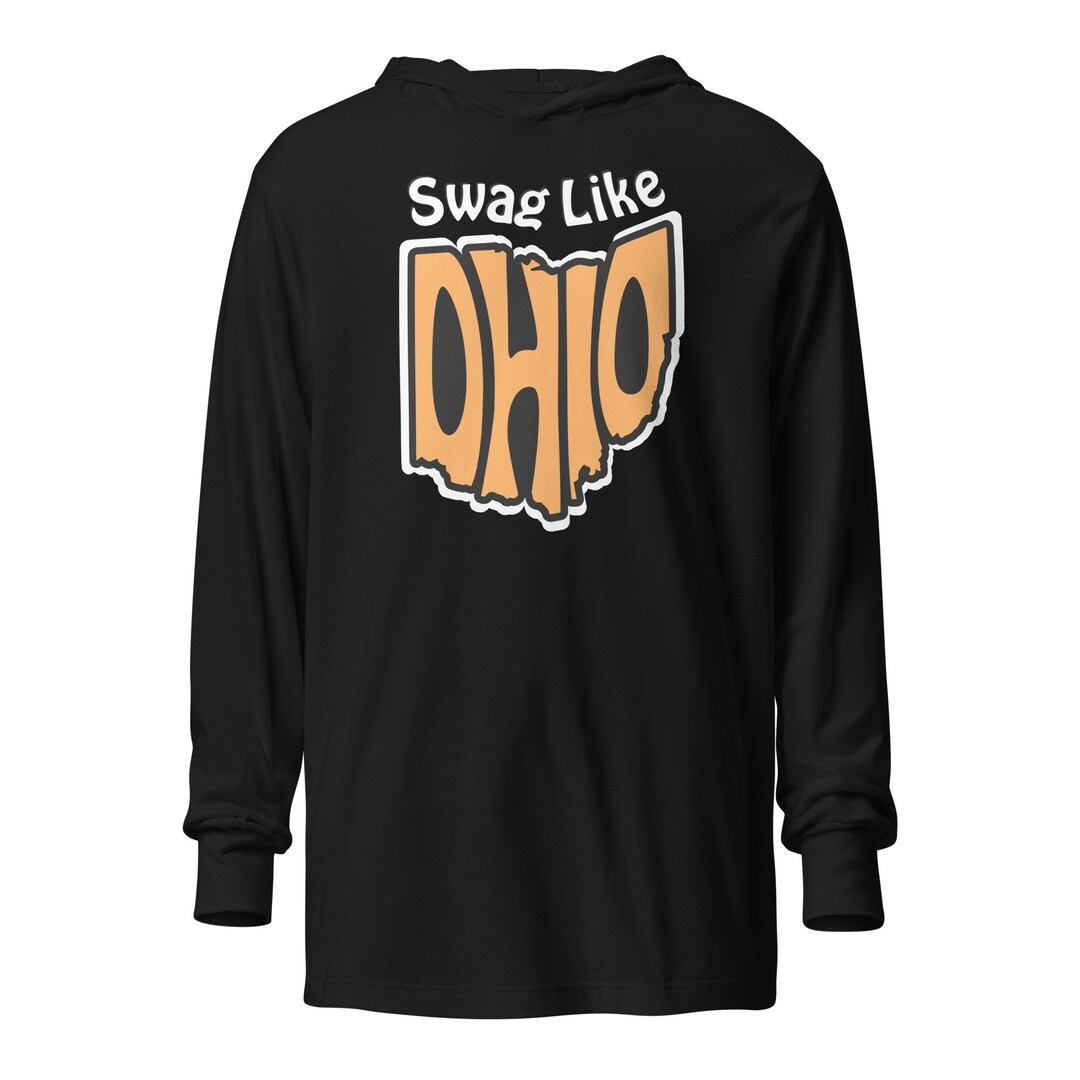 Swag Like Ohio Funny Meme Hooded Longsleeve Tee Etsy