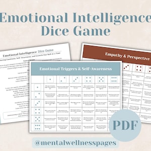 May include: A digital PDF game titled "Emotional Intelligence Dice Game" with three worksheets. The worksheets include "How to Play Guide", "Emotional Triggers & Self-Awareness", and "Empathy & Perspective". The game explores emotions, self-awareness, and growth.