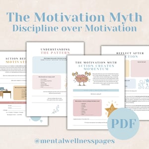 May include: A digital PDF document titled "The Motivation Myth: Discipline over Motivation." The pages feature text and illustrations about motivation and self-improvement. The document includes sections on understanding patterns and creating momentum.