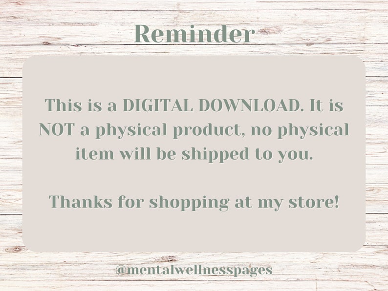 May include: A reminder that this is a digital download, not a physical product. The text is on a beige background with a woodgrain texture.