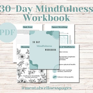 Puede incluir: Un libro de trabajo de mindfulness de 30 días en PDF con un esquema de color azul y verde. La portada presenta un diseño floral y el texto "30 Day Mindfulness Workbook".