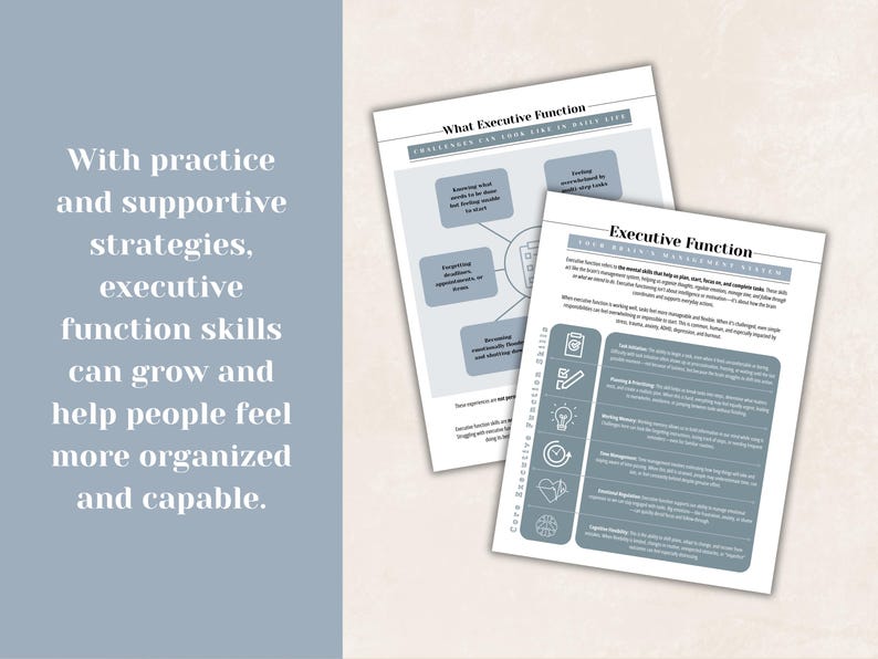 May include: Two white papers with text about executive function, including "What Executive Function" and "Executive Function: Core Skills & Management System." The papers are on a light blue background with text that reads "With practice and supportive strategies, executive function skills can grow and help people feel more organized and capable."
