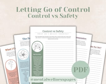 Letting Go of Control, Control vs Safety, Radical Acceptance, Anxiety Journal Prompts, Self Awareness, Stress Relief, Mindfulness, Wise Mind