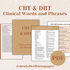 Puede incluir: Una colección de documentos PDF imprimibles con el título "CBT & DBT Clinical Words and Phrases". Los documentos son en tonos marrones y blancos, con texto que incluye "CBT & DBT Therapy Sentence Starters" y "CBT & DBT Principles and Concepts."
