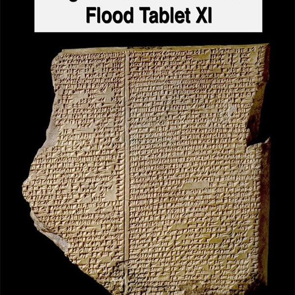 Gilgamesh Flood Tablet XI, Noah;'s Ark, Signed Book