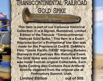 Union Pacific Transcontinental Railroad Gold Spike, Real Relic