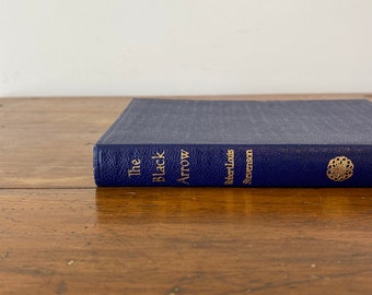 Vintage 'The Black Arrow' Book by Robert Louis Stevenson