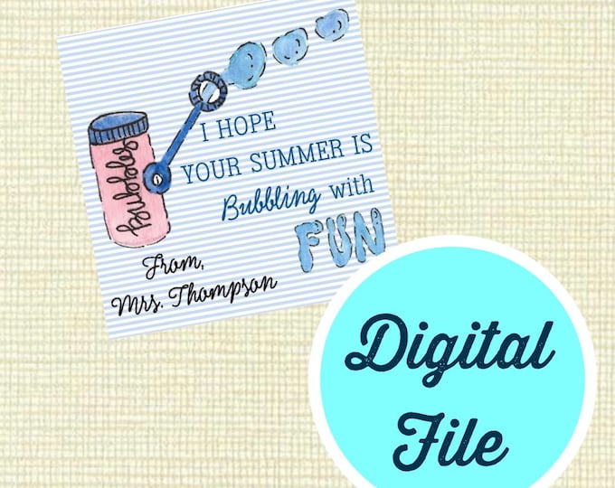 end of school year gifts summer gifts Bubbles DIGITAL gift tag