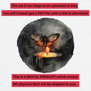 May include: A digital product illustration of a black and orange butterfly perched on a lit candle with dripping wax. The background is a dark gray watercolor circle. The text "This is a DIGITAL PRODUCT which means NO physical item will be shipped to you." is below the image.