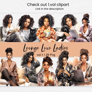 May include: A digital illustration of eight women relaxing in various poses. The women are all wearing casual clothing and are depicted in a lounge setting. The text "Lounge Luxe Ladies vol.1 | 28 Png" is displayed at the bottom of the image.