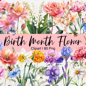 Birth Month Flower Clipart Bundle, Watercolor Floral PNG, DIY Birth Flowers Bouquet Gift, Birthday Decor, Digital Download, Commercial Use