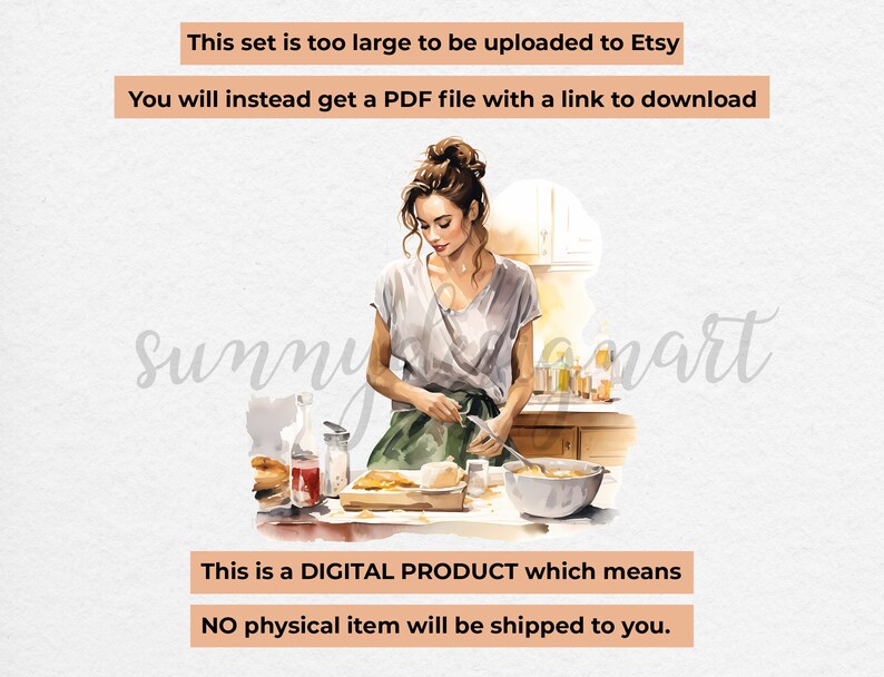 May include: A digital product illustration of a woman in a kitchen preparing food. The text "This set is too large to be uploaded to Etsy. You will instead get a PDF file with a link to download. This is a DIGITAL PRODUCT which means NO physical item will be shipped to you." is displayed on the image.