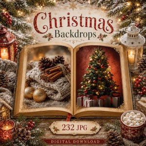 May include: An open book with the text Christmas Backdrops featuring two images: one with pinecones, cinnamon sticks, and gold ornaments on a knit fabric, and another with a decorated Christmas tree and gifts. Includes 232 JPG files.