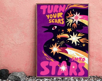 Turn Your Scars Into Stars | Poster or Card | Printable Digital file | A2 Print | Quote Home Decor | Bohemian Celestial Gift | Gallery Art
