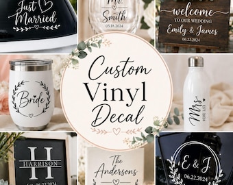 May include: A collection of custom vinyl decals applied to various surfaces including a car window, a wine glass, a wooden sign, a white tumbler, a water bottle, a chalkboard, and a white box, all featuring personalised text and heart motifs.
