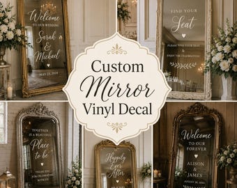 May include: A collection of five ornate, full-length floor mirrors featuring custom white vinyl decals with wedding-themed text. The mirrors have gold or silver frames and display various phrases like Welcome to our wedding, Find your seat, and Happily ever after, alongside names and dates.