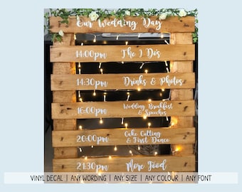 VINYL DECAL for Wooden Pallet Wedding Sign, Custom Wedding Decal, Order of the Day Decal, Custom Crate Decal, DIY Wedding Welcome Sign