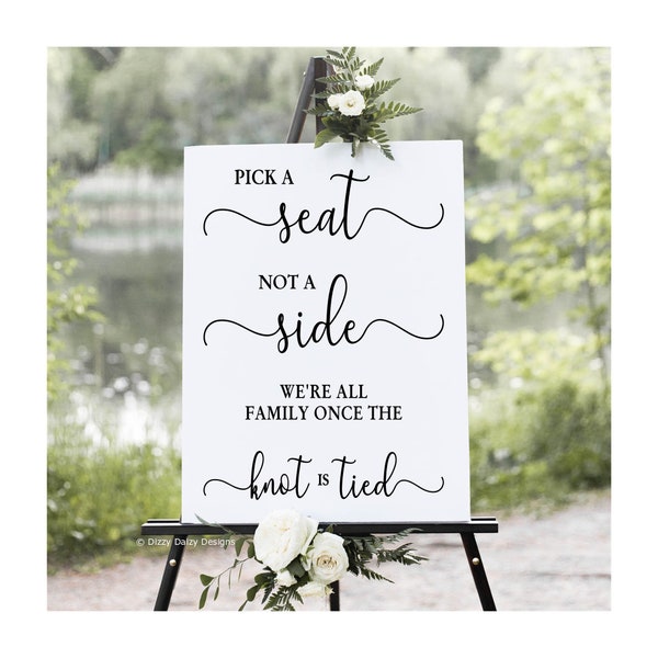 VINYL DECAL Pick a Seat Not a Side, Custom Wedding Decal, DIY Welcome Sign, Mirror Decal, Personalised Wedding Decal, diy Wedding Sign