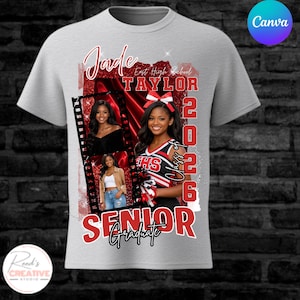 May include: A light gray t-shirt featuring a senior portrait design. The design includes the name "Jade Taylor", the year "2026", and the words "Senior Graduate" in red. A photo strip with three images of a young woman is also included.