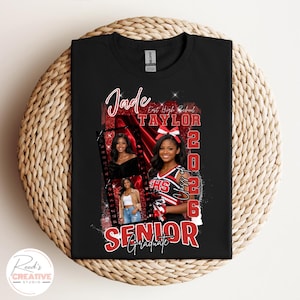 May include: Black t-shirt featuring a collage with the name "Jade Taylor" and the year "2026". The design includes photos of a young woman, the words "Senior Graduate", and the school name "East High School".