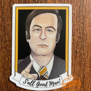Sticker, Saul Goodman, Better call Saul, s’all good man,