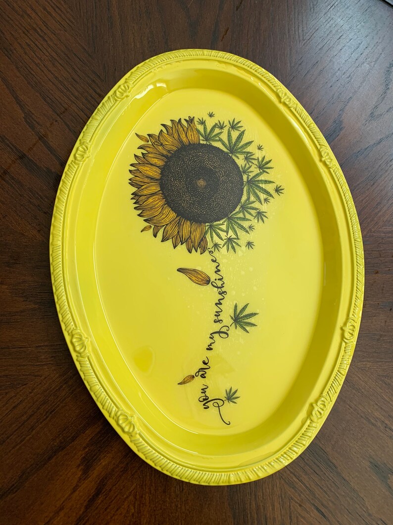 Metal Rolling Tray 420 Art Cannabis Flower Sunflower Petals \u201cYou are my Sunshine\u201d 4:20