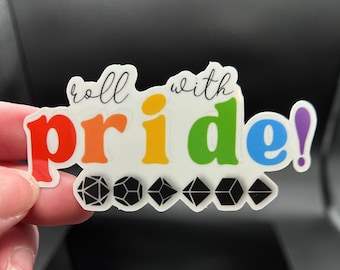 Roll with Pride! Sticker | DnD Sticker | LGBTQ+ Sticker | Holo Stickers | D&D Sticker | TTRPG Sticker | Dungeons and Dragons | LGBTQ+ DnD