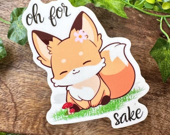 Pegatina "Oh, por el amor de Fox" / Animal lindo / Kawaii / Pegatina de zorro / Pegatina de juego de palabras