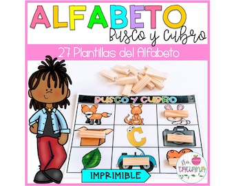 El Alfabeto| Busco y Cubro | Sonidos Iniciales | Spanish Alphabet | Spanish for kids | Spanish Worksheets | Learning Spanish