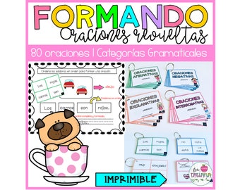 Printable Scrambled Sentences in Spanish | Formando Oraciones Revueltas | Spanish Worksheets for Kids | Spanish Writing Activities | PDF