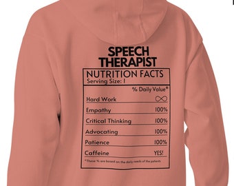 Speech Therapist Nutritional Facts Customizable Hoodie | Speech Therapy | SLP