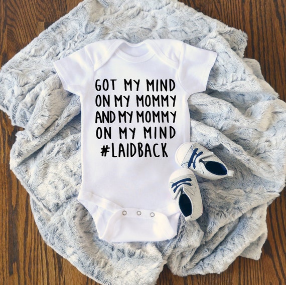 Got My Mind on My Mommy Funny Song Lyric Baby Clothes Shirt - Etsy Ireland Got My Mind on My Mommy Funny Song Lyric Baby Clothes Shirt - Etsy Ireland