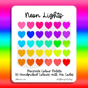 Può includere: Una tavolozza di colori digitale Procreate con 30 colori al neon selezionati a mano visualizzati come cuori. La tavolozza è intitolata "Neon Lights" e include codici esadecimali per ogni colore.