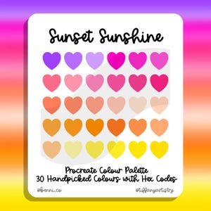 May include: Sunset Sunshine Procreate Colour Palette with 30 handpicked colours and hex codes. The palette features a gradient of pink, orange, and yellow shades displayed in heart shapes.