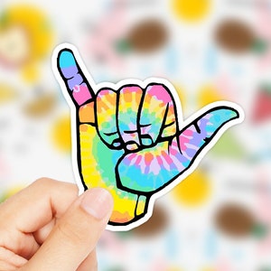 Shakka Hand Sticker - Shakka Hippie Sticker - Beach Stickers - Shaka Hand Sticker - Tie Dye Hand Sticker - Surfer Sticker - Hawaii Sticker