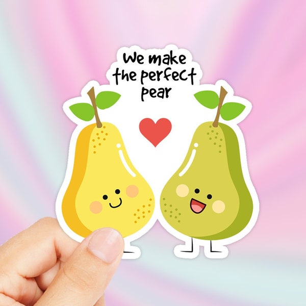 We Make the Perfect Pear Sticker