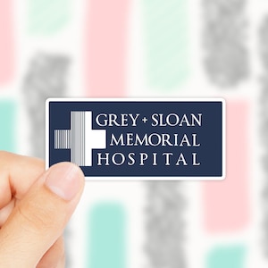 Grey Sloan Memorial Hospital Sticker