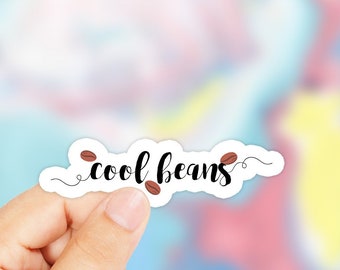 Cool Beans Sticker - Funny Coffee Stickers - Coffee Stickers - Barista Stickers - Coffee Addict Stickers - Addicted To Coffee Sticker