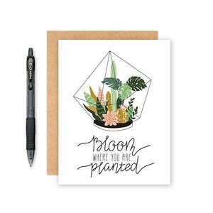 Bloom Donde usted está plantado tarjeta - regalo de la naturaleza - tarjeta de cumpleaños lindo - tarjeta de apreciación del empleado - tarjeta de la naturaleza - tarjeta de motivación - saludo