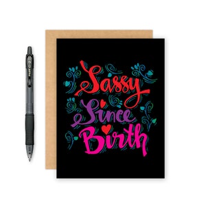 Cartão atrevido desde o nascimento - Cartão engraçado - Cartão de aniversário - Cartão fofo - Cartão de melhor amigo - Cartão de melhor amigo - Cartão de feliz aniversário - Aniversário