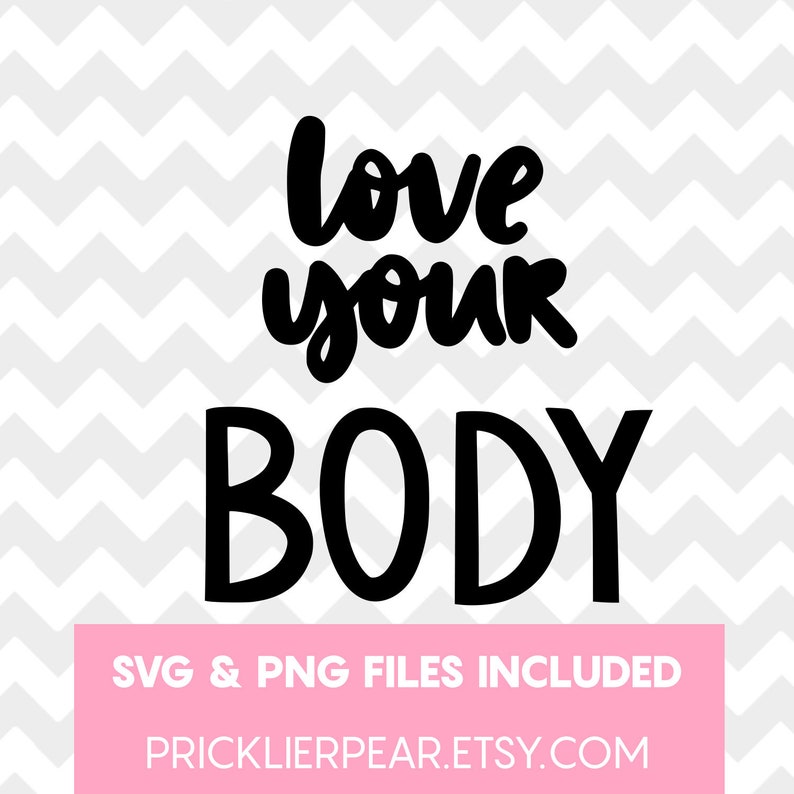 Download Love Your Body SVG Self Love SVG Love Yourself SVG | Etsy