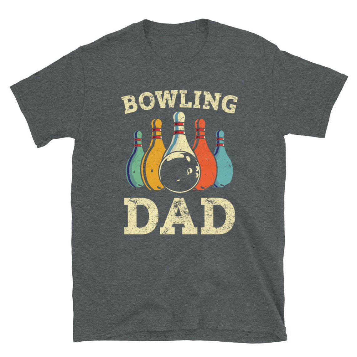 Bowling Dad Shirt Funny Bowling Gift Cool Bowler T Shirt Etsy