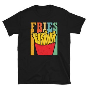 Vintage Style French Fry Lover Shirt - Retro French Fries Shirt - Fast Food Gifts