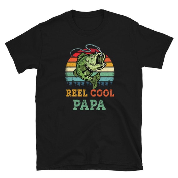 Reel Cool Papa -  Bass Fishing Shirt - Bass Fish Shirt -  Father's Day Fishing Gifts-  Dad Fishing Shirt