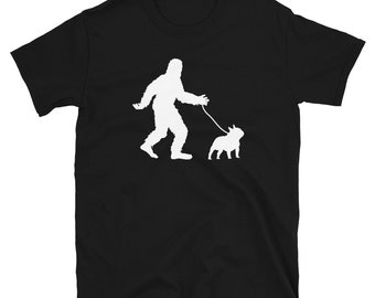 Funny Bigfoot Walking French Bulldog Shirt - Frenchie Shirt - Funny Sasquatch Gift - Yeti Shirt - Dog Walker Gift - Dog Walking Gifts