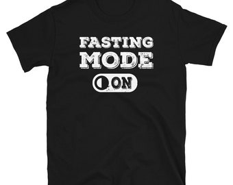 Funny Intermittent Fasting Shirt, Fasting Mode On, Dieting Gifts, Fasting Diet, 5:2 Fasting, Time-Restricted Fasting, Eat Stop Eat, Health