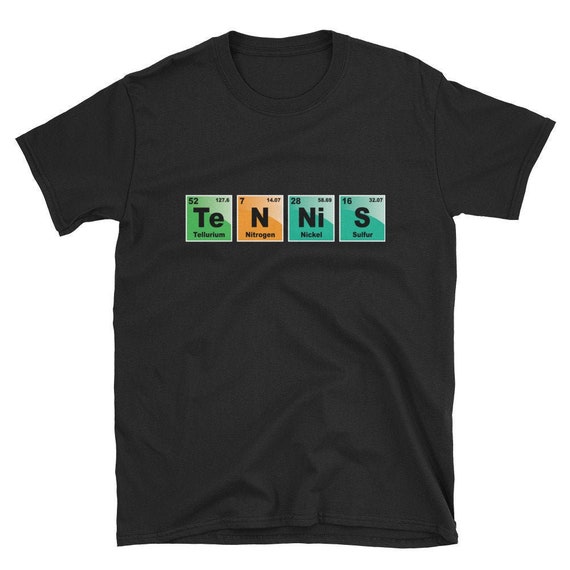 Tennis Periodic Table Elements Spelling T-Shirt Funny Gift Tennis Periodic Table Elements Spelling T-Shirt Funny Gift